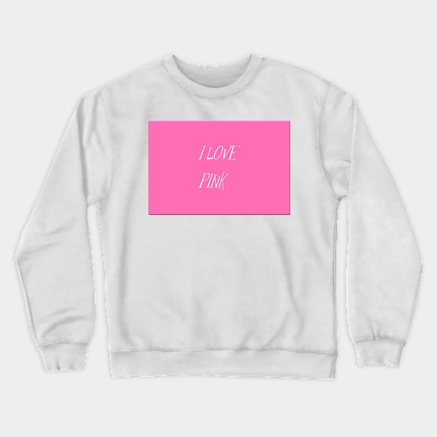 Pink colour tshirt design Crewneck Sweatshirt by Therain3401